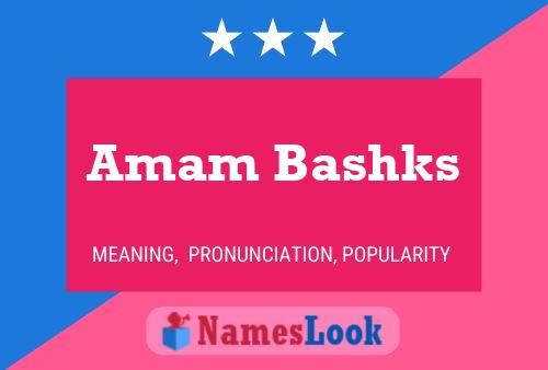 Amam Bashks Namensposter