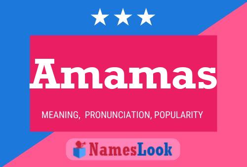 Amamas Namensposter