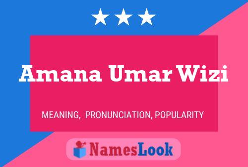 Amana Umar Wizi Namensposter