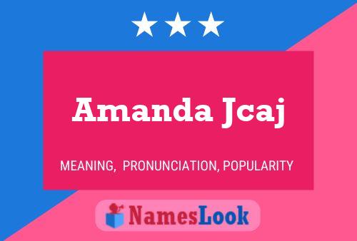 Amanda Jcaj Namensposter