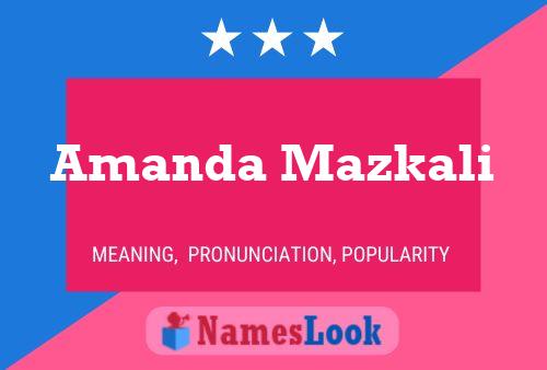 Amanda Mazkali Namensposter