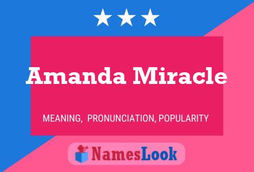 Amanda Miracle Namensposter