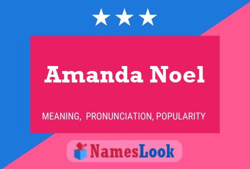 Amanda Noel Namensposter