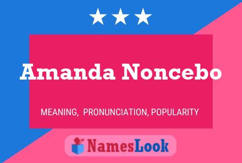 Amanda Noncebo Namensposter