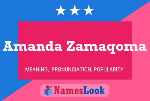 Amanda Zamaqoma Namensposter