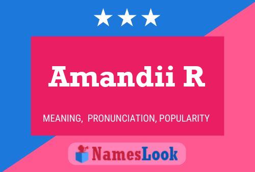 Amandii R Namensposter