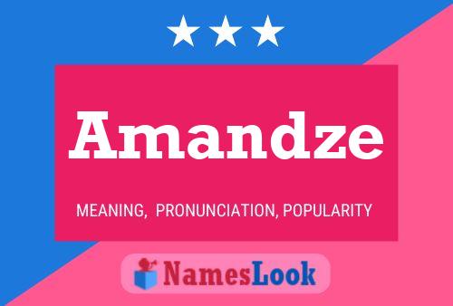 Amandze Namensposter