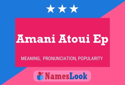 Amani Atoui Ep Namensposter