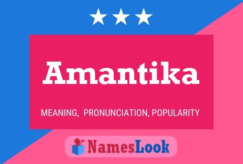 Amantika Namensposter