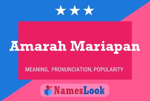 Amarah Mariapan Namensposter