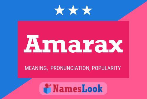 Amarax Namensposter