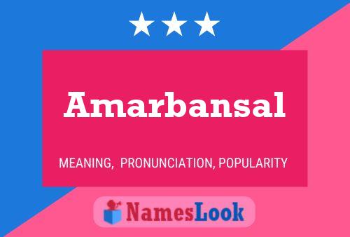 Amarbansal Namensposter