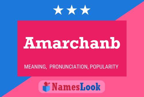 Amarchanb Namensposter