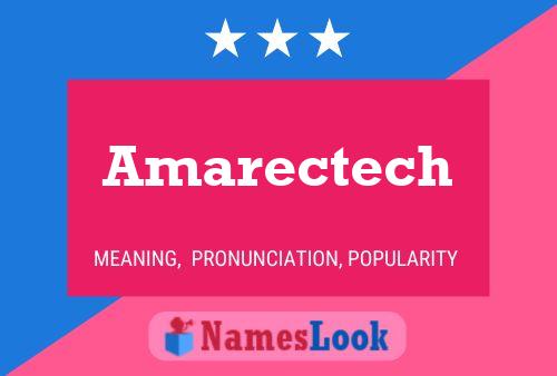 Amarectech Namensposter