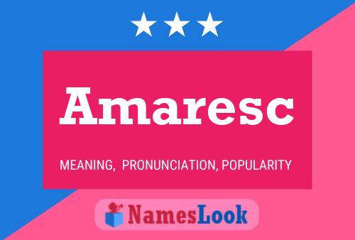 Amaresc Namensposter