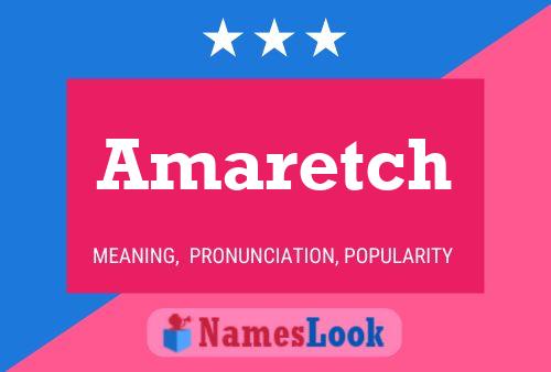 Amaretch Namensposter