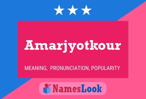 Amarjyotkour Namensposter