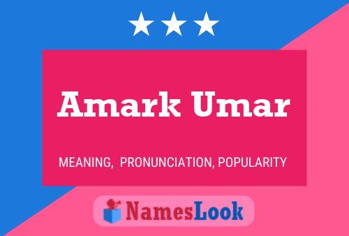 Amark Umar Namensposter