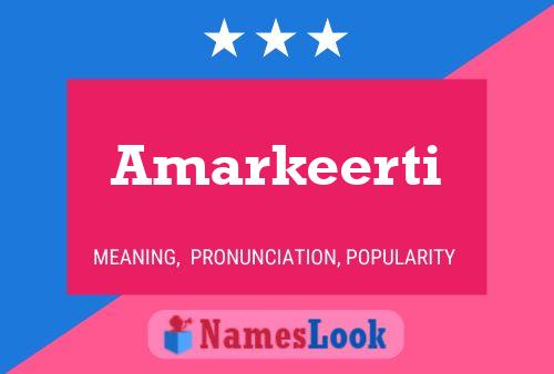 Amarkeerti Namensposter