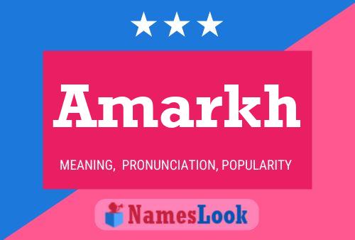 Amarkh Namensposter