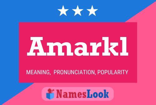 Amarkl Namensposter