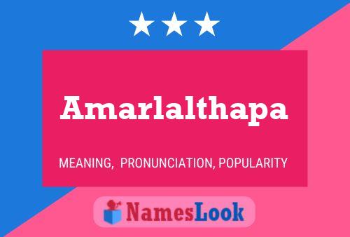 Amarlalthapa Namensposter