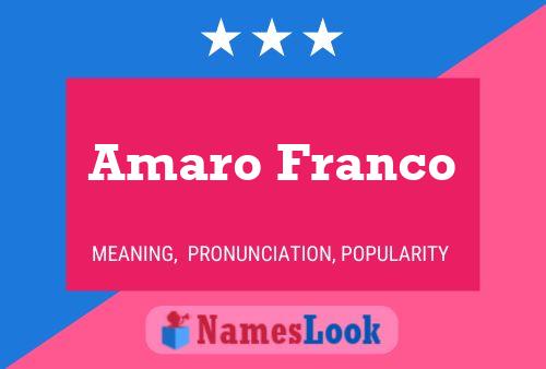 Amaro Franco Namensposter