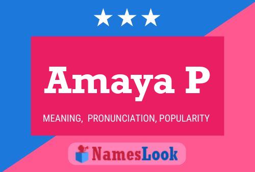 Amaya P Namensposter