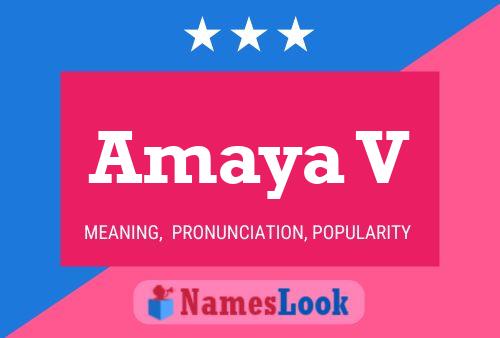 Amaya V Namensposter