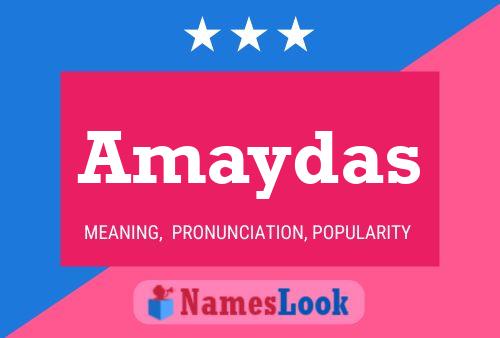 Amaydas Namensposter