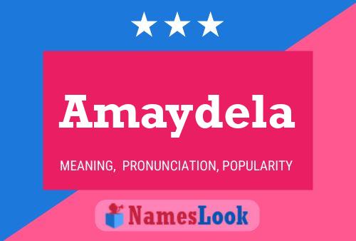 Amaydela Namensposter