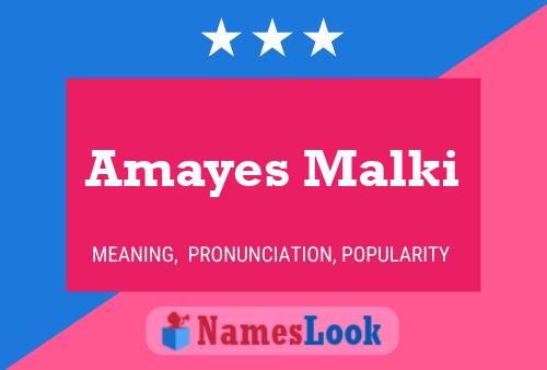 Amayes Malki Namensposter