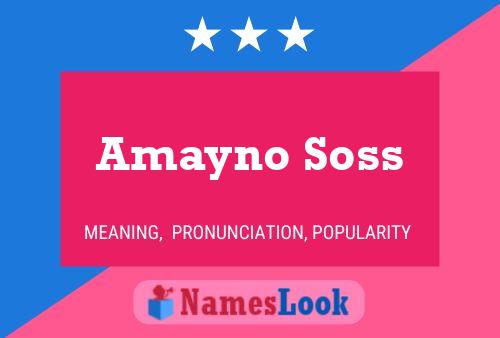 Amayno Soss Namensposter