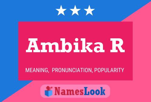 Ambika R Namensposter