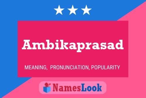 Ambikaprasad Namensposter