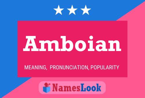 Amboian Namensposter