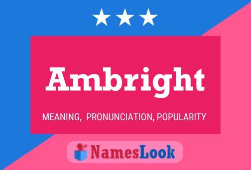 Ambright Namensposter