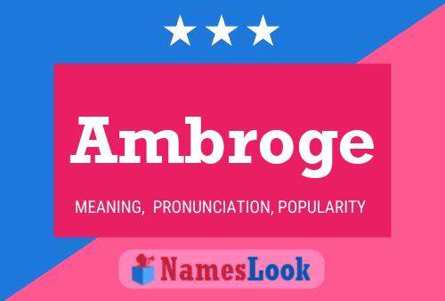 Ambroge Namensposter