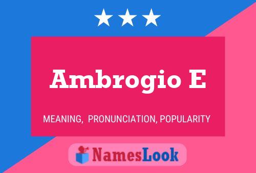 Ambrogio E Namensposter