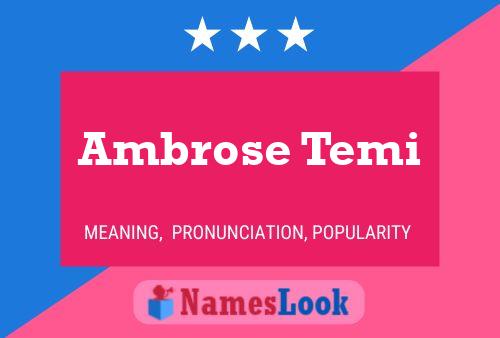 Ambrose Temi Namensposter