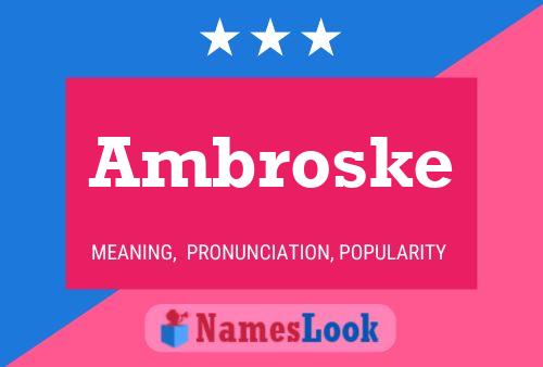 Ambroske Namensposter