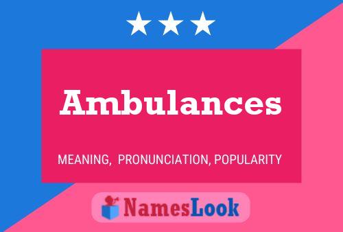 Ambulances Namensposter