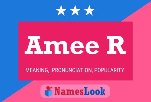 Amee R Namensposter