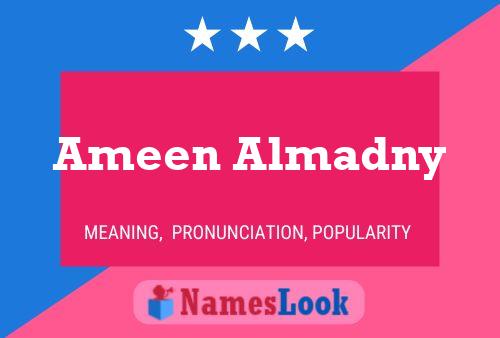 Ameen Almadny Namensposter