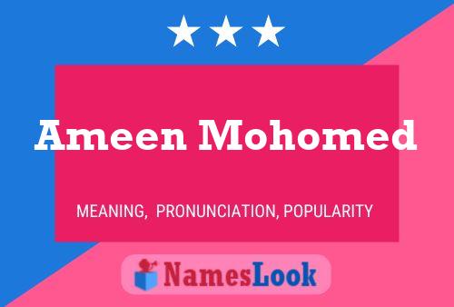 Ameen Mohomed Namensposter