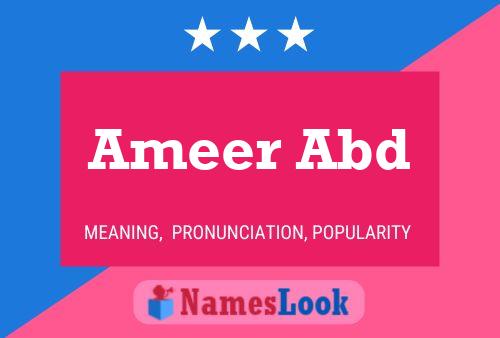 Ameer Abd Namensposter