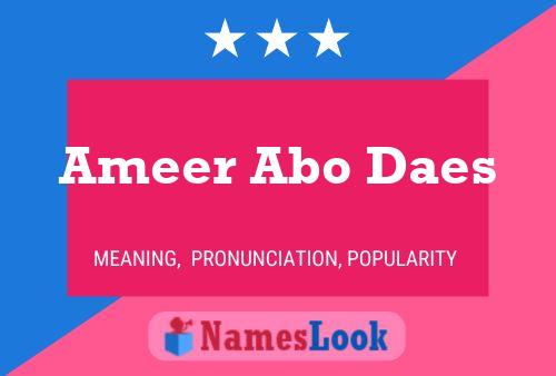 Ameer Abo Daes Namensposter