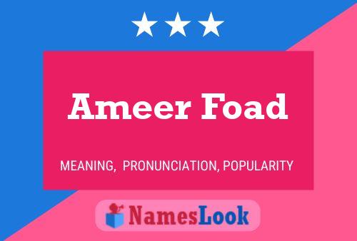 Ameer Foad Namensposter