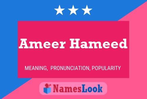 Ameer Hameed Namensposter