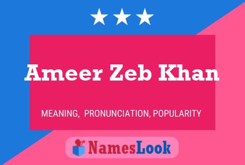 Ameer Zeb Khan Namensposter